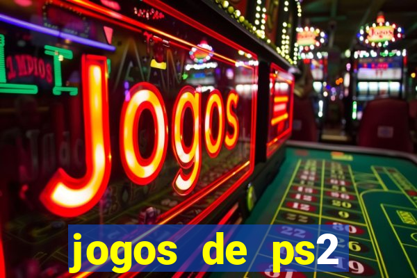 jogos de ps2 formato iso